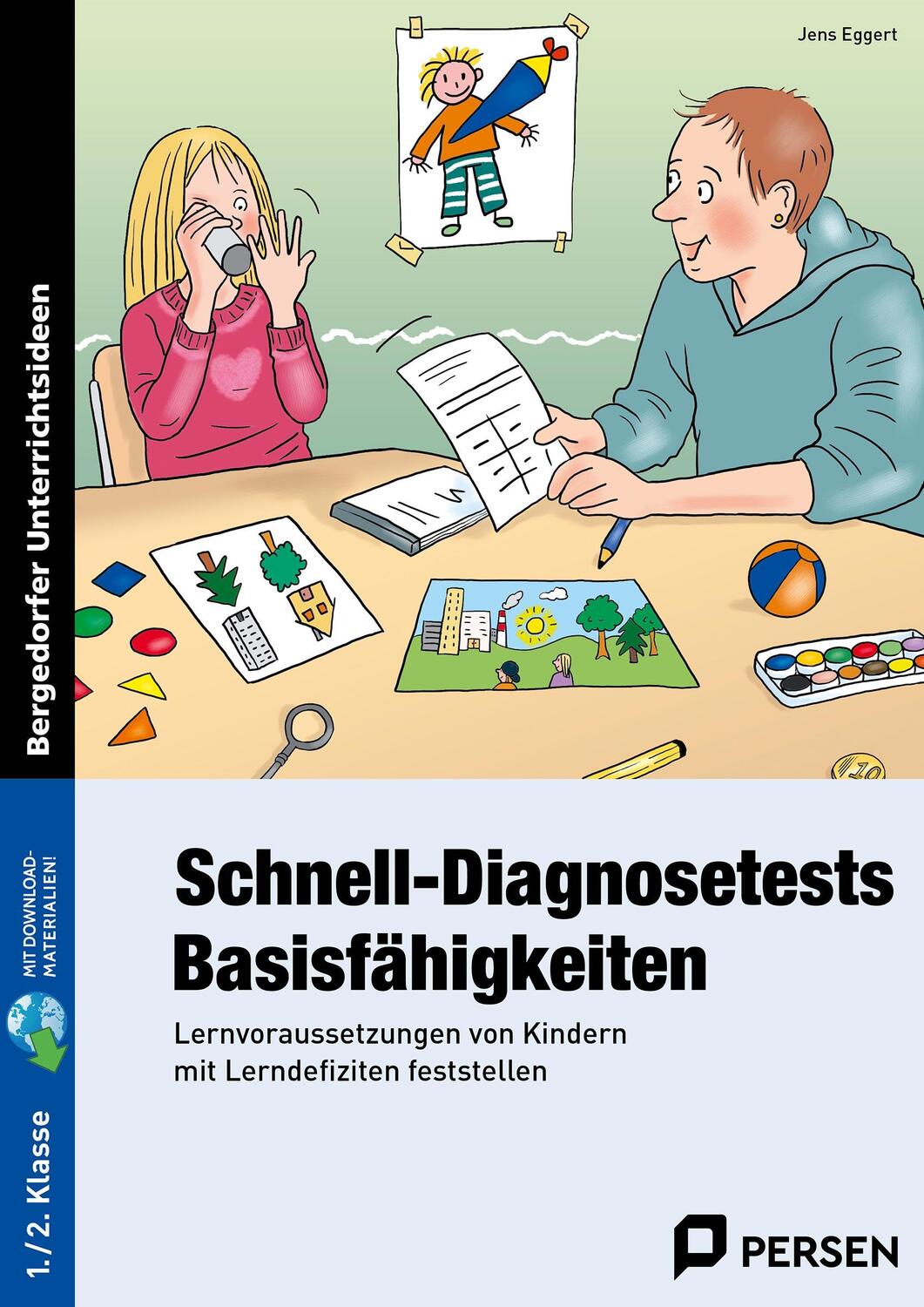 Cover: 9783403234616 | Schnell-Diagnosetests: Basisfähigkeiten 1-2 Klasse | Jens Eggert