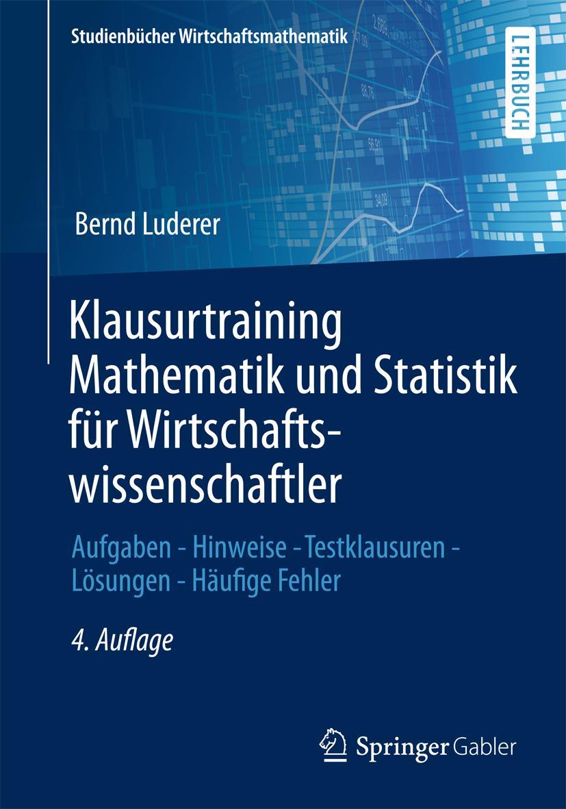 Cover: 9783658055455 | Klausurtraining Mathematik und Statistik für...