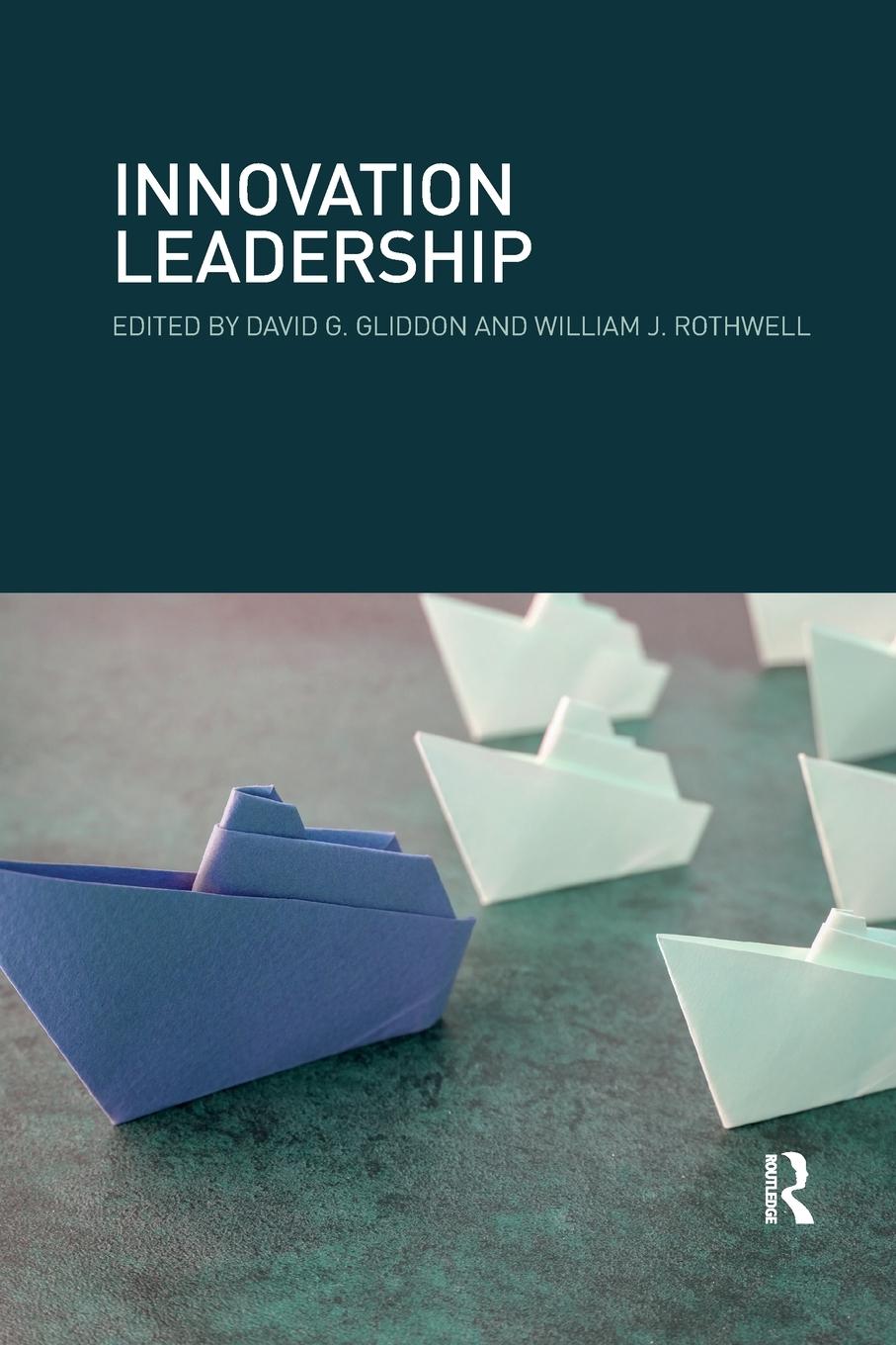 Cover: 9780367605902 | Innovation Leadership | William Rothwell | Taschenbuch | Paperback