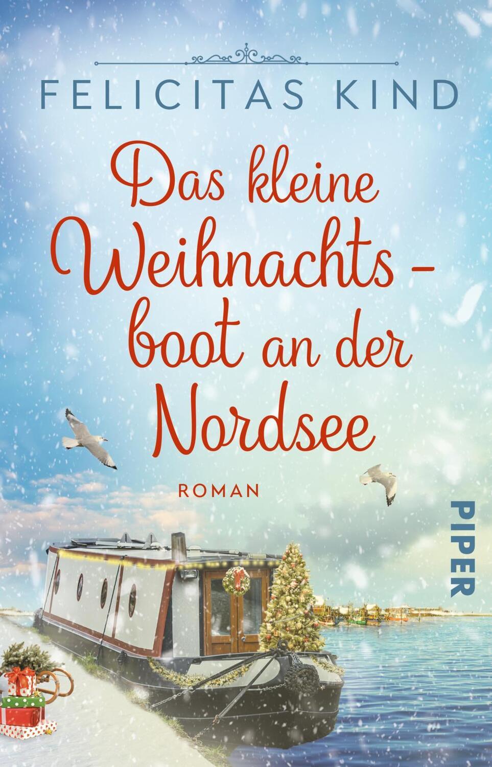 Cover: 9783492320375 | Das kleine Weihnachtsboot an der Nordsee | Felicitas Kind | Buch