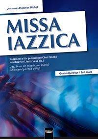 Cover: 9783990353899 | Missa Iazzica | Johannes Matthias Michel | Taschenbuch | Klavierauszug