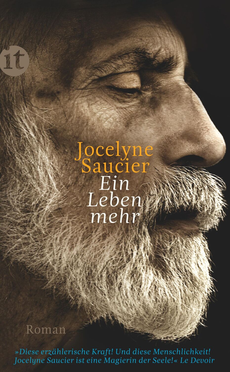 Cover: 9783458361893 | Ein Leben mehr | Jocelyne Saucier | Taschenbuch | 192 S. | Deutsch