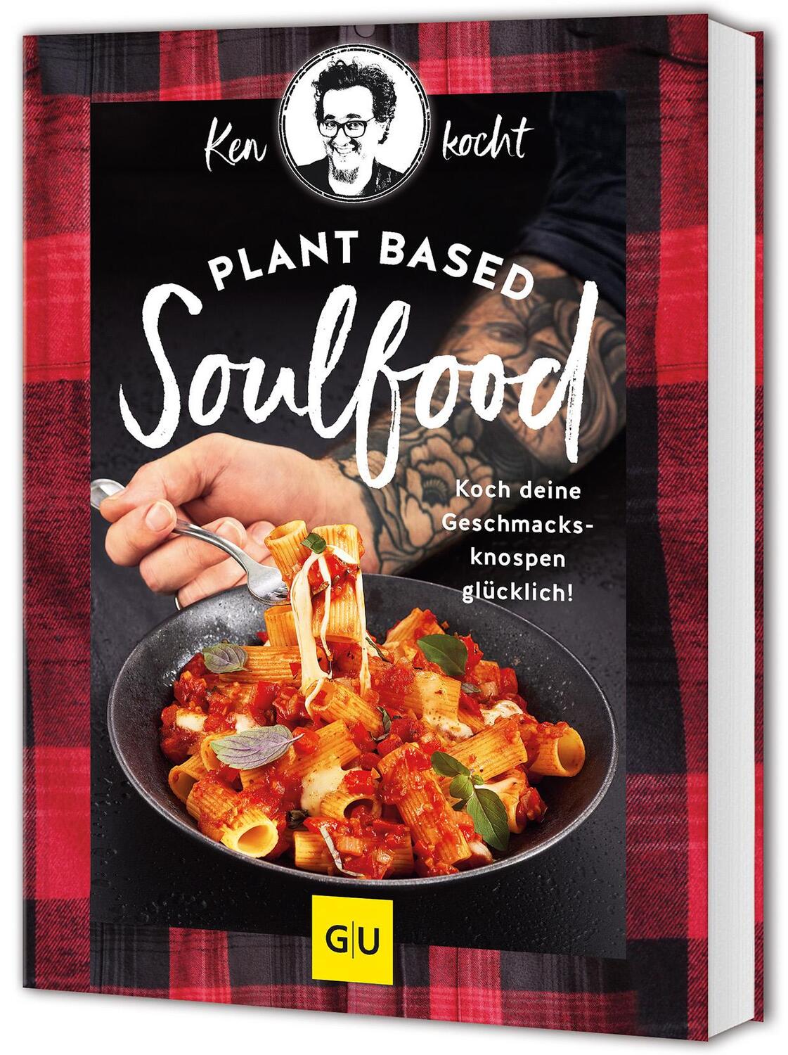 Cover: 9783833895319 | Plant based Soulfood | Koch deine Geschmacksknospen glücklich! | Buch