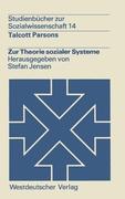 Cover: 9783531211268 | Zur Theorie sozialer Systeme | Talcott Parsons | Taschenbuch | 318 S.