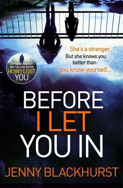 Cover: 9781472235275 | Before I Let you in | Jenny Blackhurst | Taschenbuch | Englisch | 2016