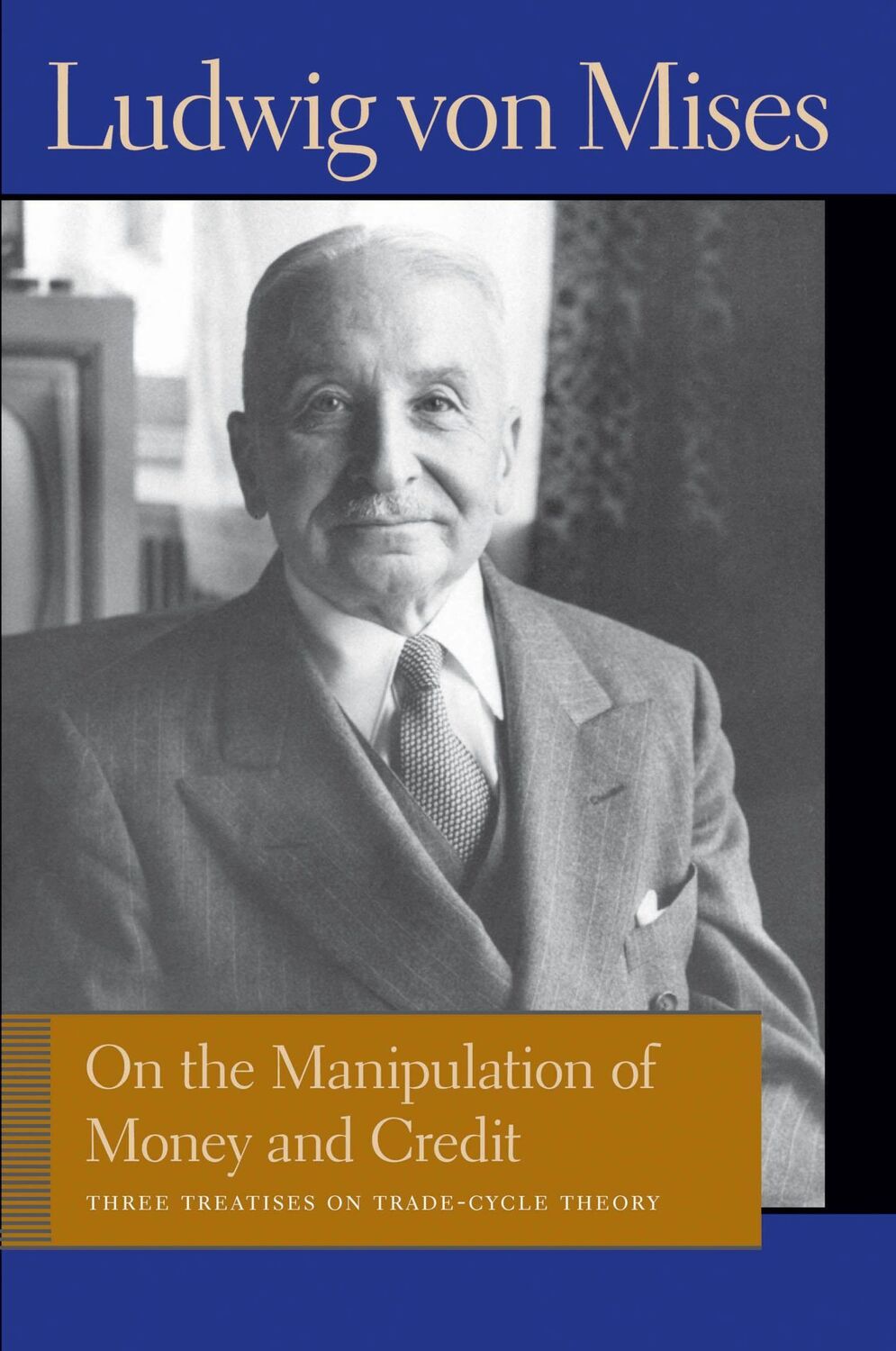 Cover: 9780865977624 | On the Manipulation of Money and Credit | Ludwig Von Mises | Buch