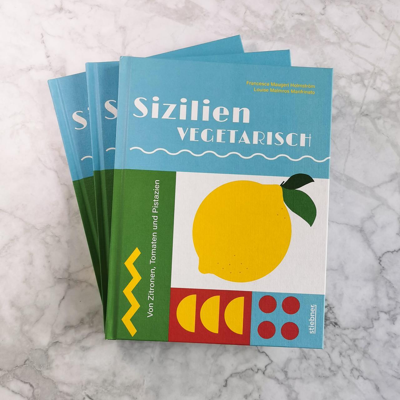 Bild: 9783830710691 | Sizilien vegetarisch | Francesca Maugeri Holmström (u. a.) | Buch