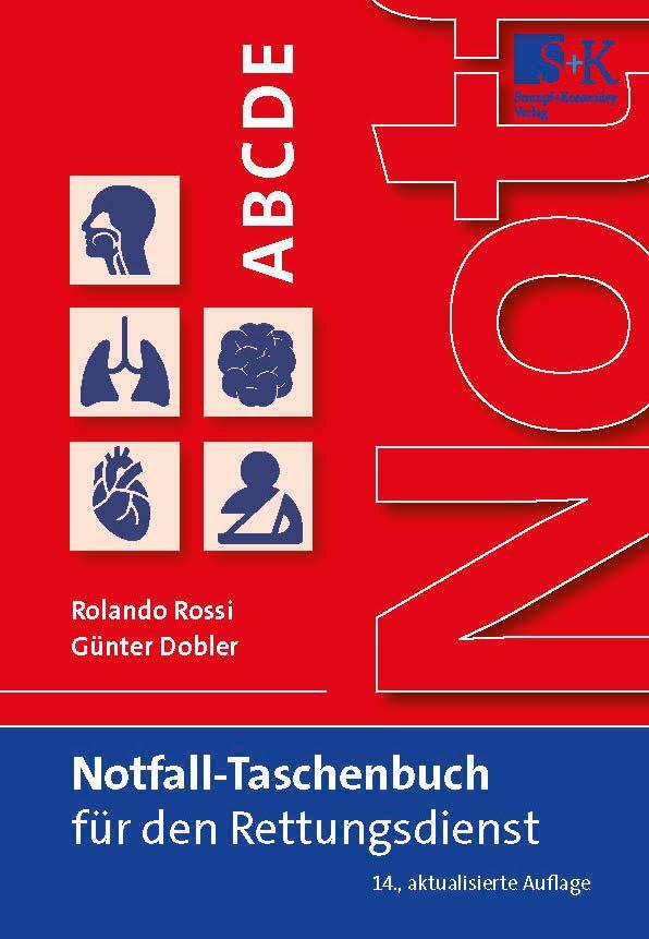 Cover: 9783964610546 | Notfall-Taschenbuch für den Rettungsdienst | Rolando Rossi (u. a.)