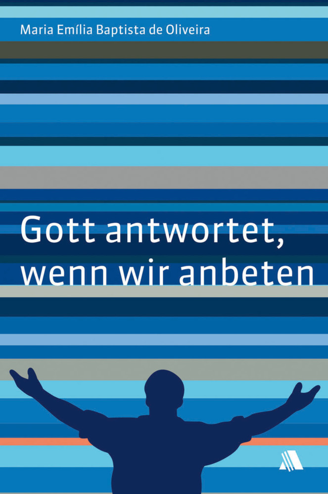 Cover: 9783940188212 | Gott antwortet, wenn wir anbeten | Ungekürzte Ausgabe | Oliveira