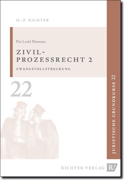 Cover: 9783935150309 | Zivilprozessrecht 2 | Zwangsvollstreckung, Juristische Grundkurse 22