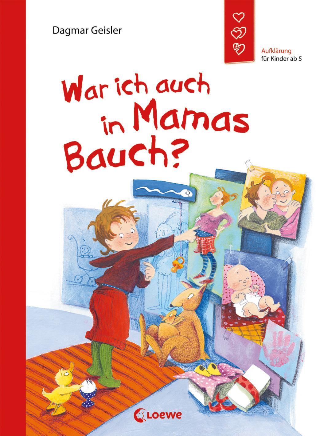 Cover: 9783785574959 | War ich auch in Mamas Bauch? | Aufklärung für Kinder ab 5 | Geisler