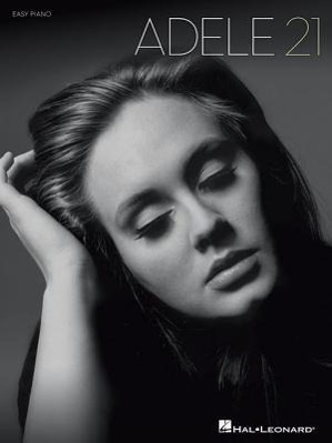 Cover: 884088597795 | Adele: 21 (Easy Piano) | Easy Piano Personality | Buch | 2011