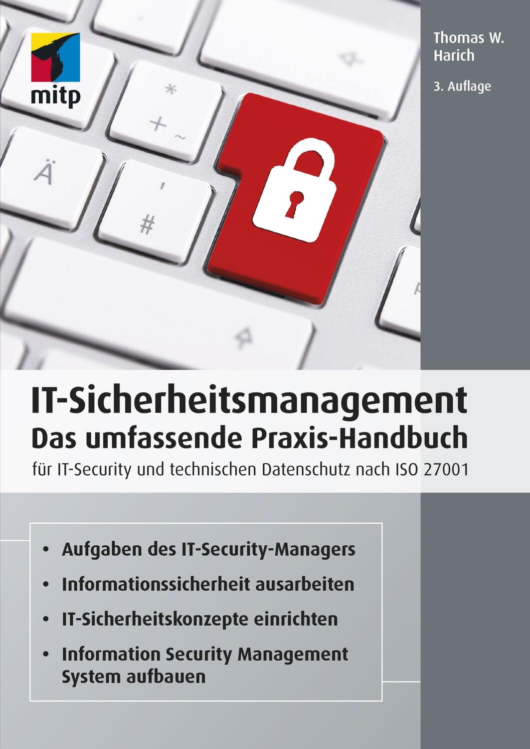 Cover: 9783747501467 | IT-Sicherheitsmanagement | Thomas W. Harich | Taschenbuch | 546 S.