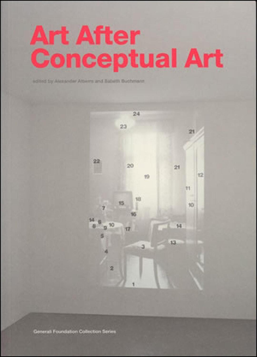 Cover: 9780262511957 | Art After Conceptual Art | Alexander Alberro (u. a.) | Taschenbuch