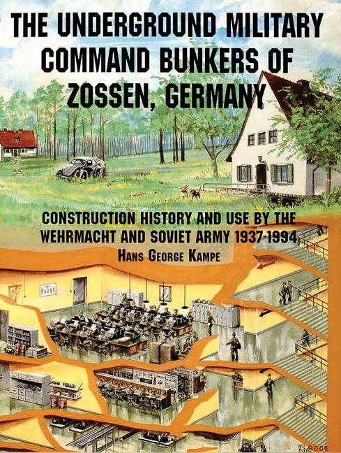 Cover: 9780764301643 | The Underground Military Command Bunkers of Zossen, Germany | Kampe