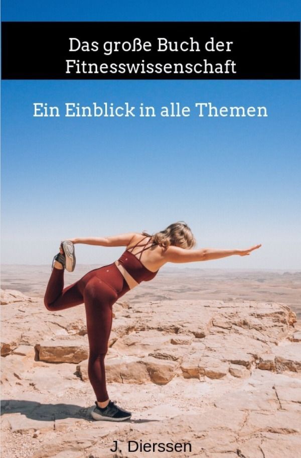 Cover: 9783758429941 | Das große Buch der Fitnesswissenschaft | Jan Dierssen | Taschenbuch