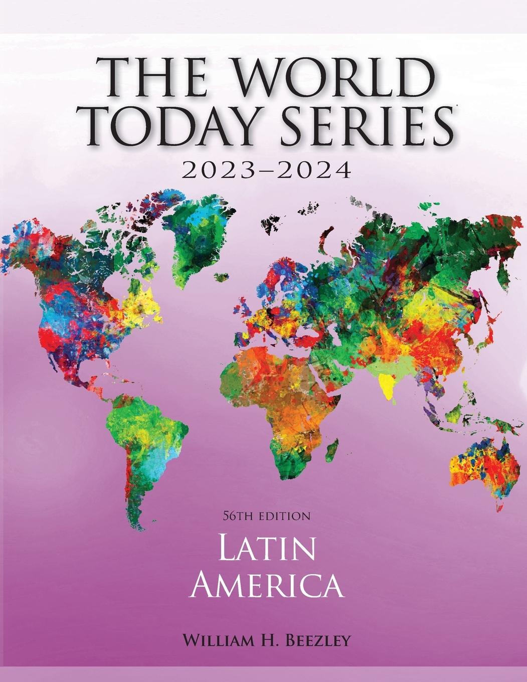 Cover: 9781538176108 | Latin America 2023-2024 | William H. Beezley | Taschenbuch | Paperback