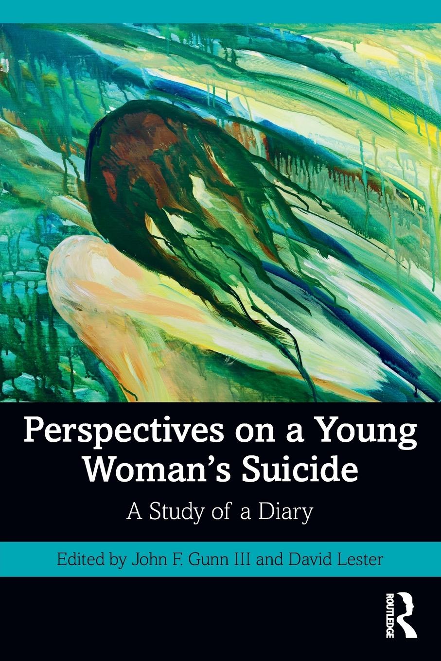 Cover: 9780367636180 | Perspectives on a Young Woman's Suicide | A Study of a Diary | Lester