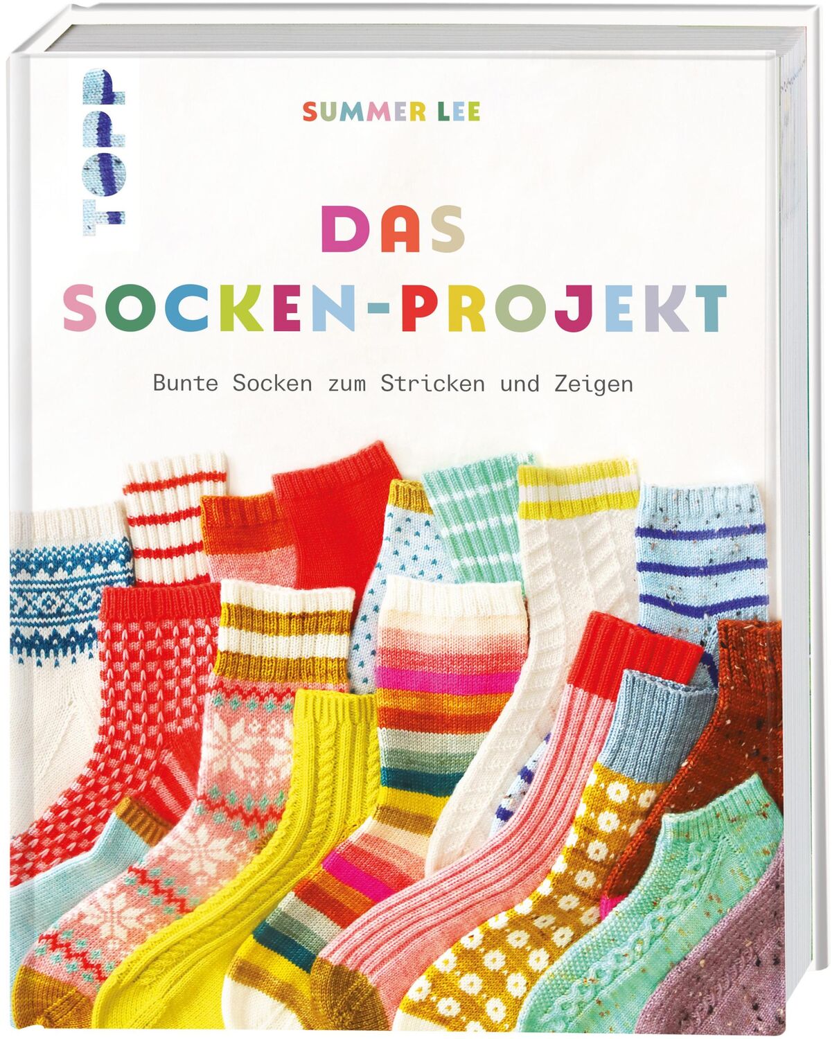 Cover: 9783735871312 | Das Socken-Projekt | Bunte Socken zum Stricken und Zeigen | Summer Lee