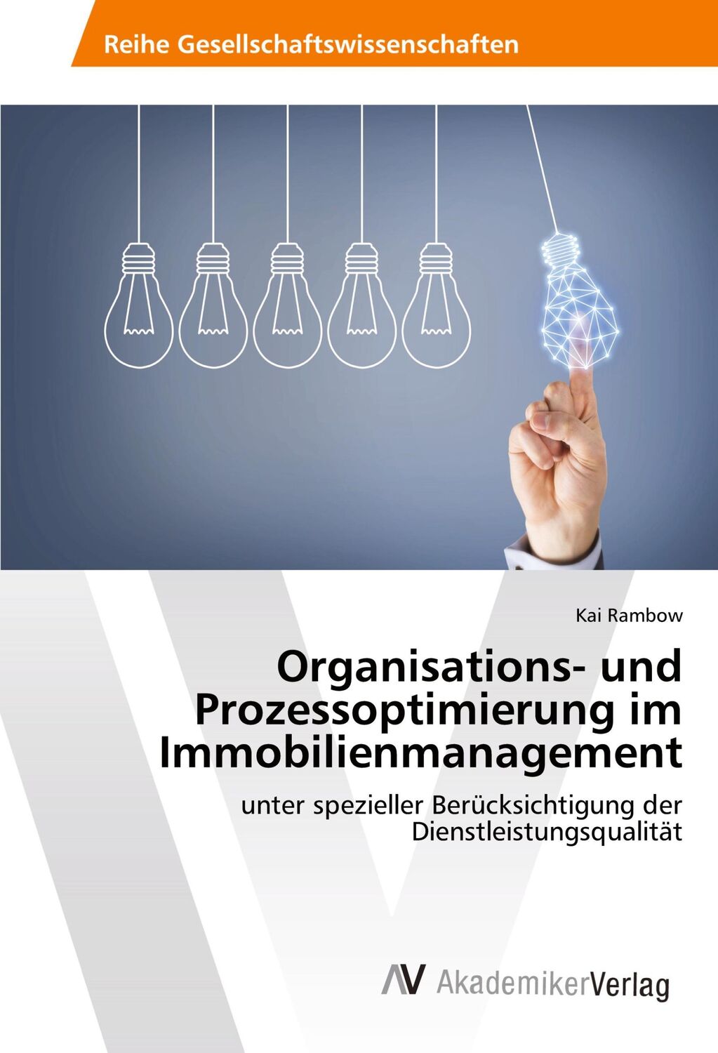 Cover: 9783330519626 | Organisations- und Prozessoptimierung im Immobilienmanagement | Rambow