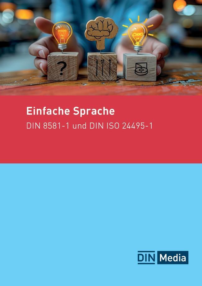 Cover: 9783410389859 | Einfache Sprache | DIN 8581-1 und DIN ISO 24495-1 | DIN e. V. | Buch