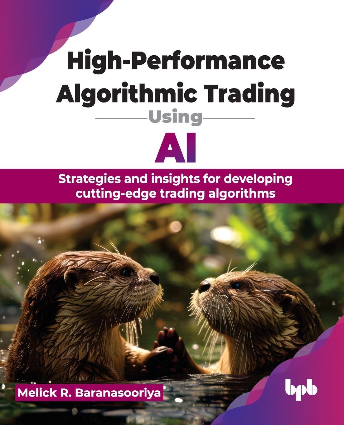 Cover: 9789365895872 | High-Performance Algorithmic Trading Using AI | Baranasooriya | Buch