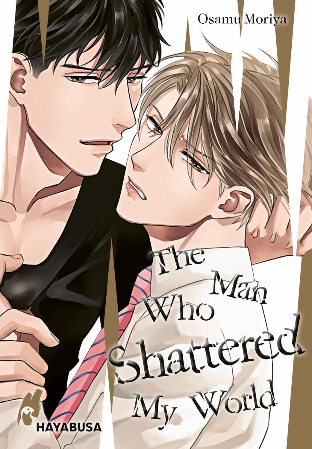 Cover: 9783551624024 | The Man Who Shattered My World | Osamu Moriya | Taschenbuch | 176 S.