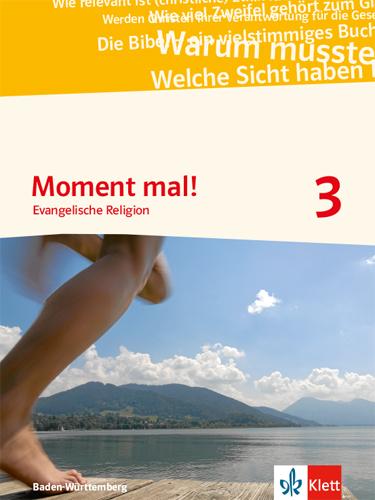 Cover: 9783120070696 | Moment mal! 3. Ausgabe Baden-Württemberg | Taschenbuch | 207 S. | 2019