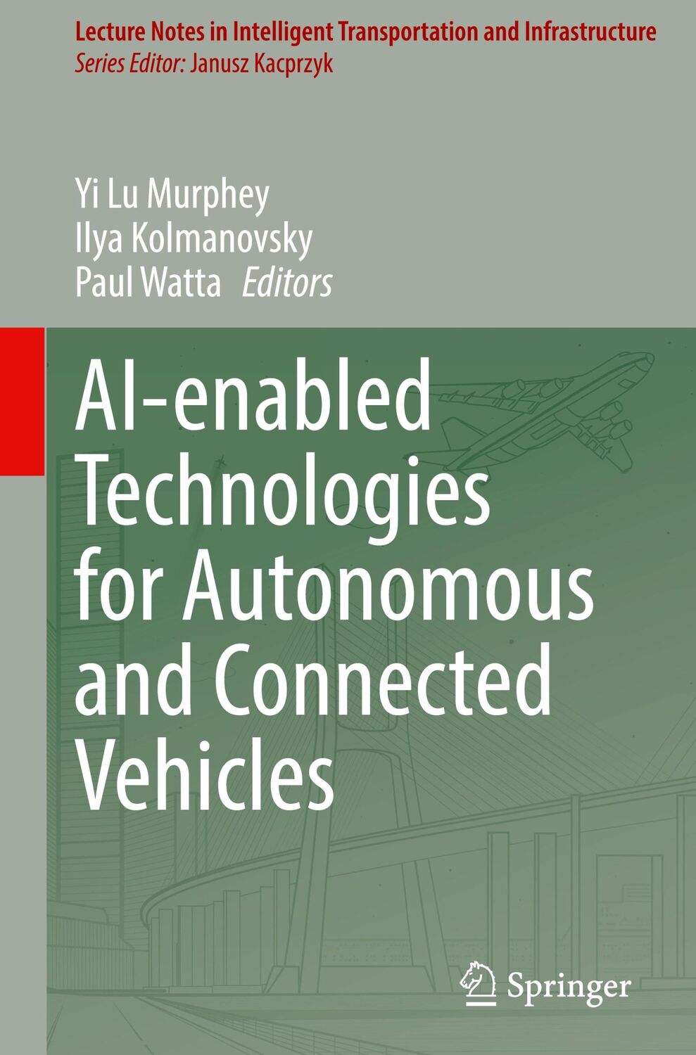 Cover: 9783031067792 | AI-enabled Technologies for Autonomous and Connected Vehicles | Buch