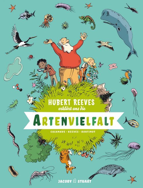 Cover: 9783964280367 | Hubert Reeves erklärt uns Die Artenvielfalt | Reeves | Buch | 64 S.