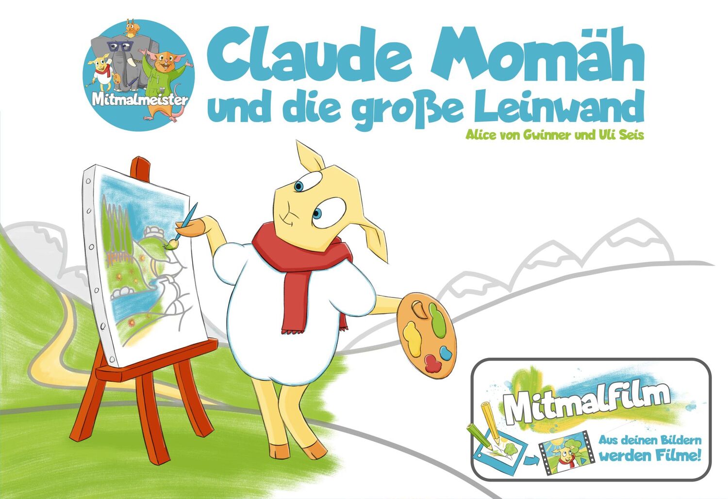 Cover: 9783000778971 | Claude Momäh und die große Leinwand | Alice von Gwinner | Deutsch