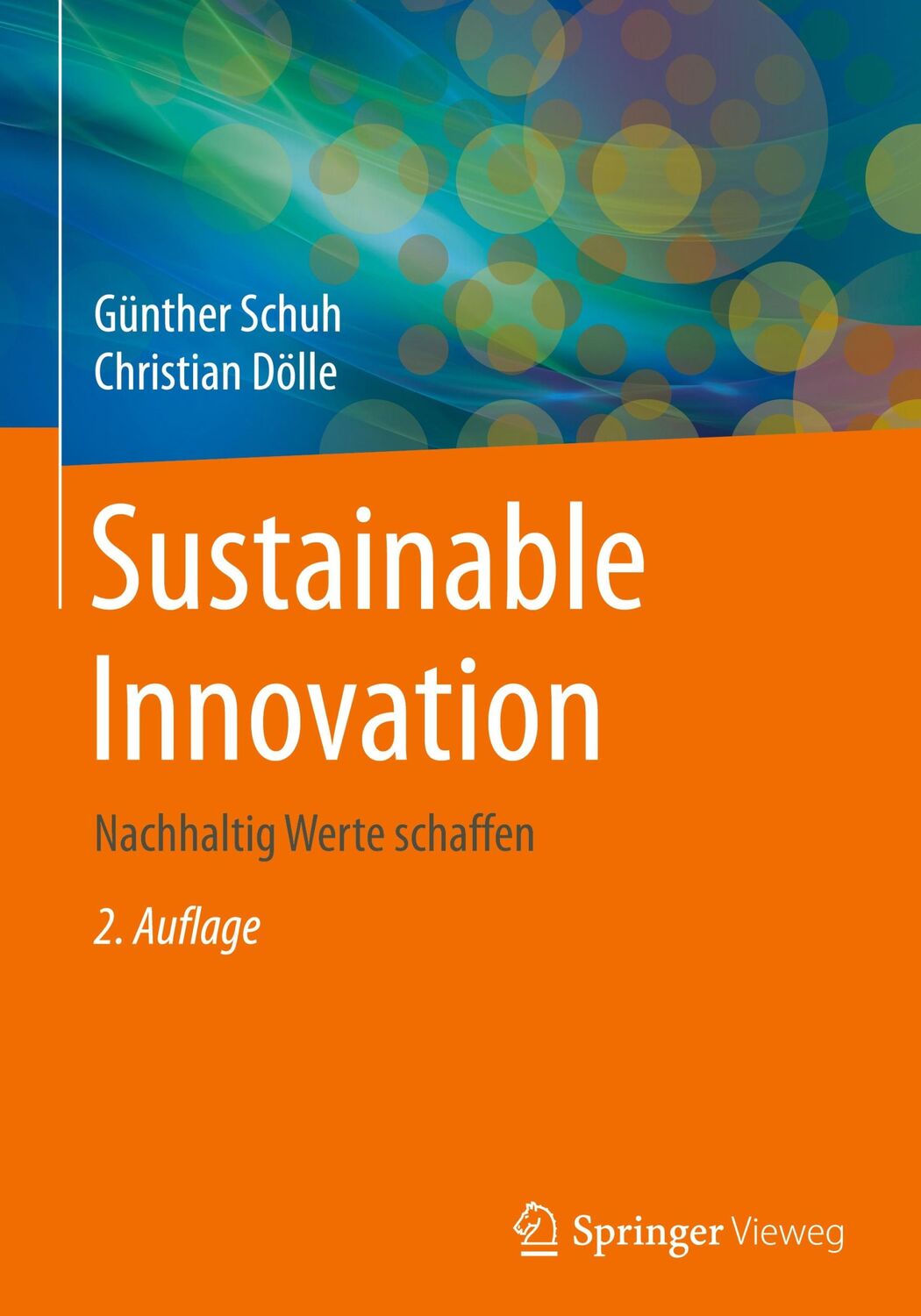 Cover: 9783662619094 | Sustainable Innovation | Nachhaltig Werte schaffen | Schuh (u. a.) | x