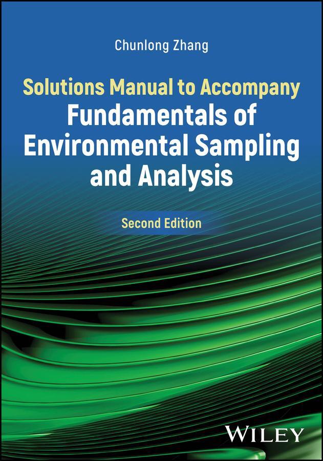 Cover: 9781394241644 | Solutions Manual to Accompany Fundamentals of Environmental...