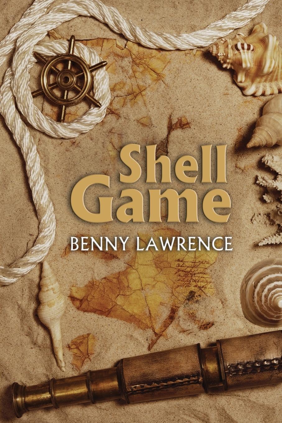 Cover: 9781939562081 | Shell Game | Benny Lawrence | Taschenbuch | Paperback | Englisch