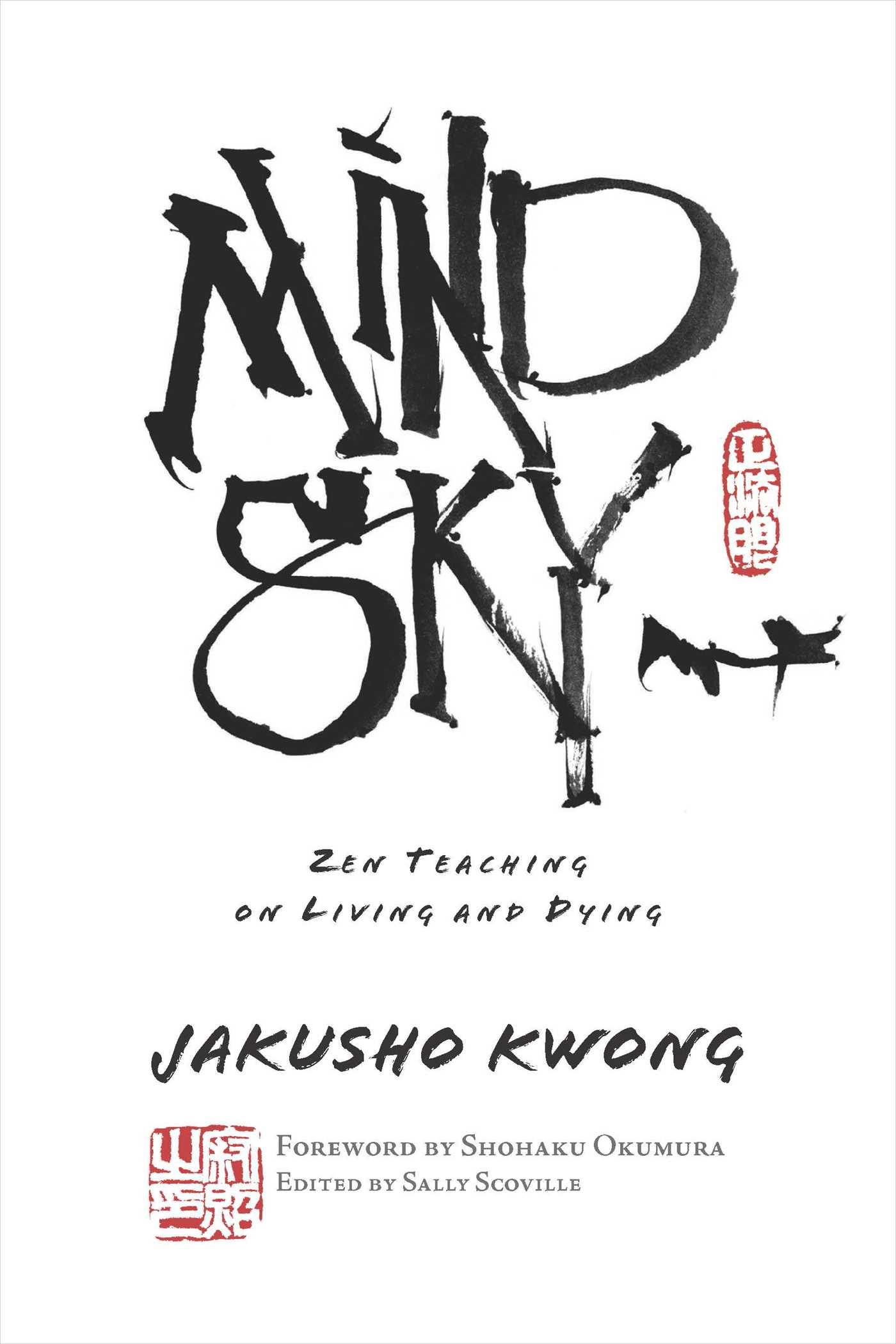 Cover: 9781614297598 | Mind Sky | Zen Teaching on Living and Dying | Jakusho (u. a.) | Buch