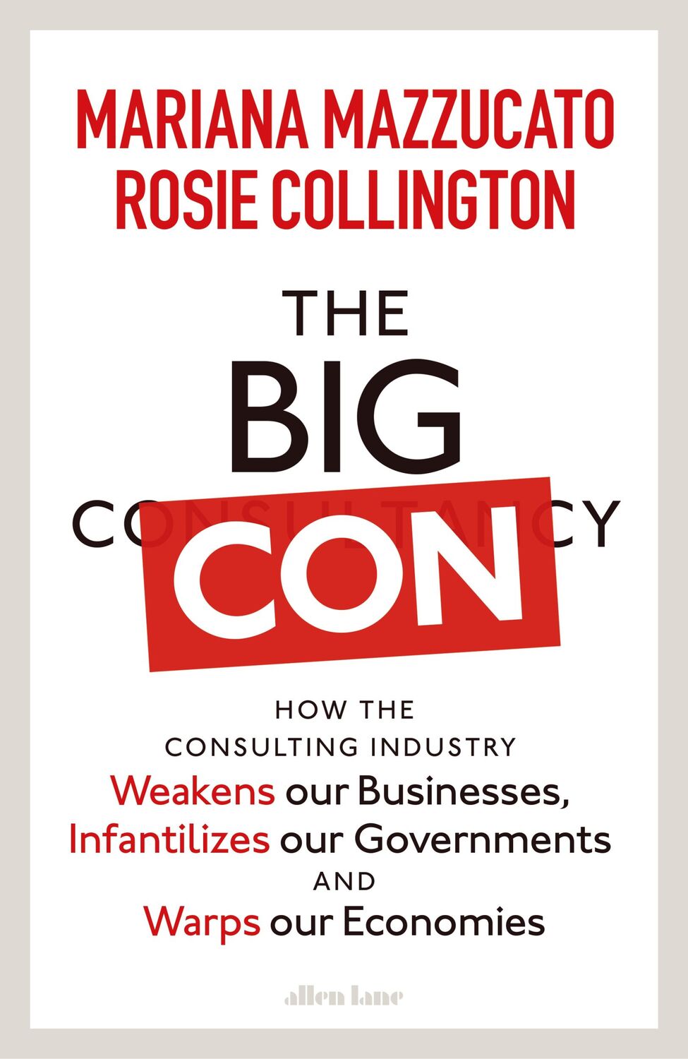 Cover: 9780241573099 | The Big Con | Mariana Mazzucato (u. a.) | Taschenbuch | XIV | Englisch