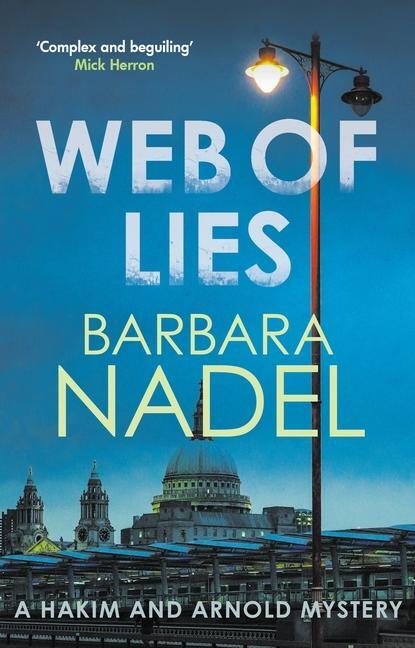 Cover: 9780749027582 | Web of Lies | The Masterful London Crime Thriller | Barbara Nadel