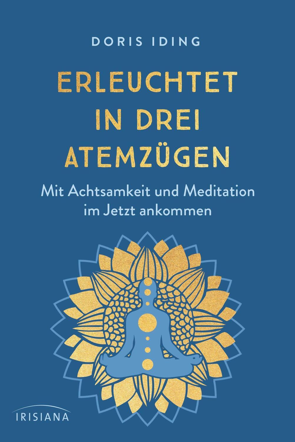 Cover: 9783424154047 | Erleuchtet in drei Atemzügen | Doris Iding | Buch | 192 S. | Deutsch