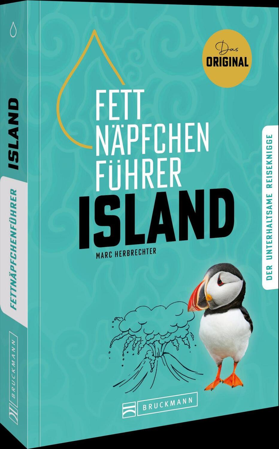 Cover: 9783734332432 | Fettnäpfchenführer Island | Marc Herbrechter | Taschenbuch | 224 S.