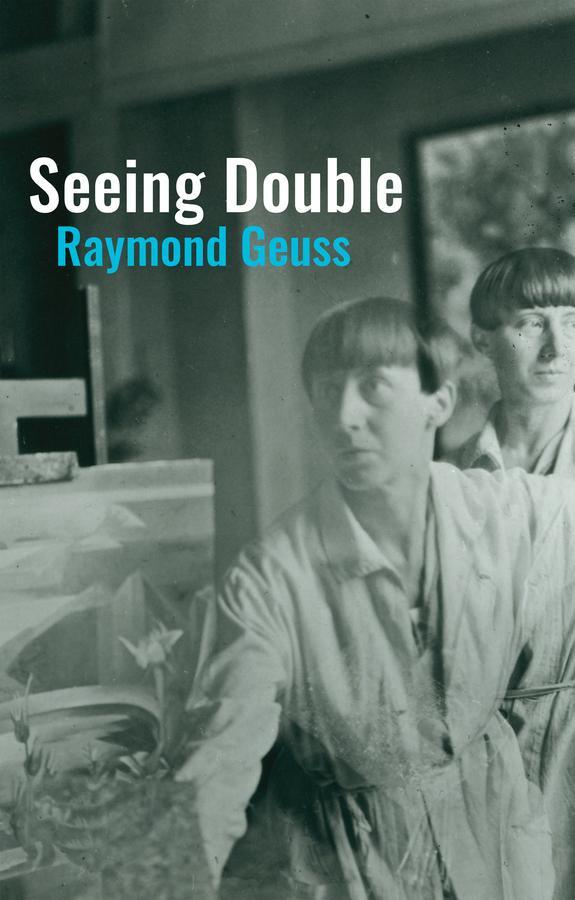 Cover: 9781509560882 | Seeing Double | Raymond Geuss | Taschenbuch | 180 S. | Englisch | 2024