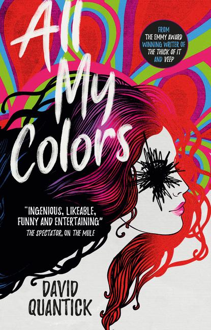 Cover: 9781785658570 | All My Colors | David Quantick | Taschenbuch | 288 S. | Englisch