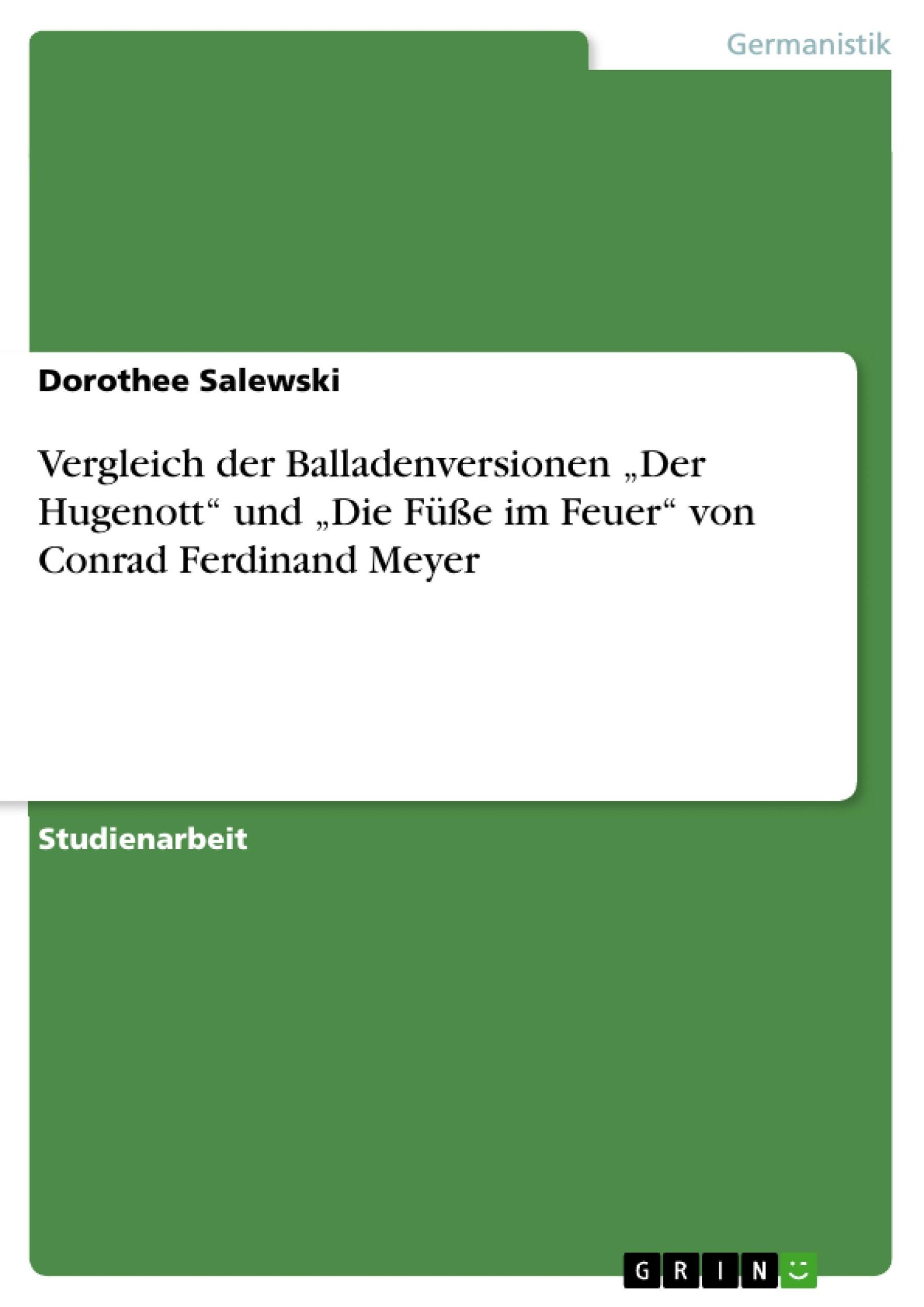 Cover: 9783656936169 | Vergleich der Balladenversionen ¿Der Hugenott¿ und ¿Die Füße im...