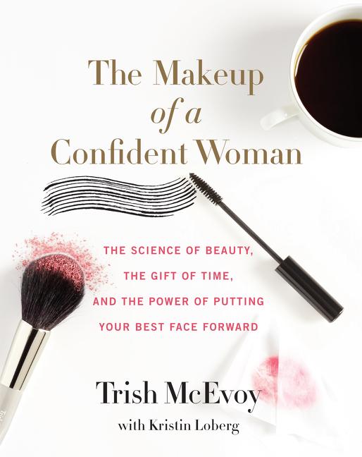 Cover: 9780062495426 | The Makeup of a Confident Woman | Kristin Loberg (u. a.) | Buch | 2017