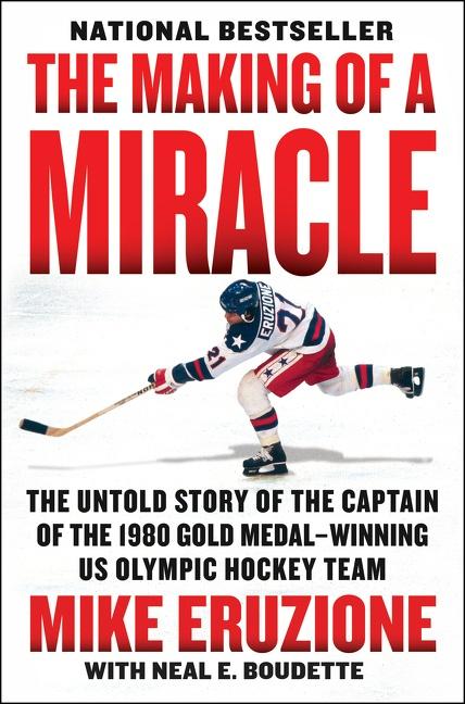 Cover: 9780062960962 | The Making of a Miracle | Mike Eruzione (u. a.) | Taschenbuch | 2021