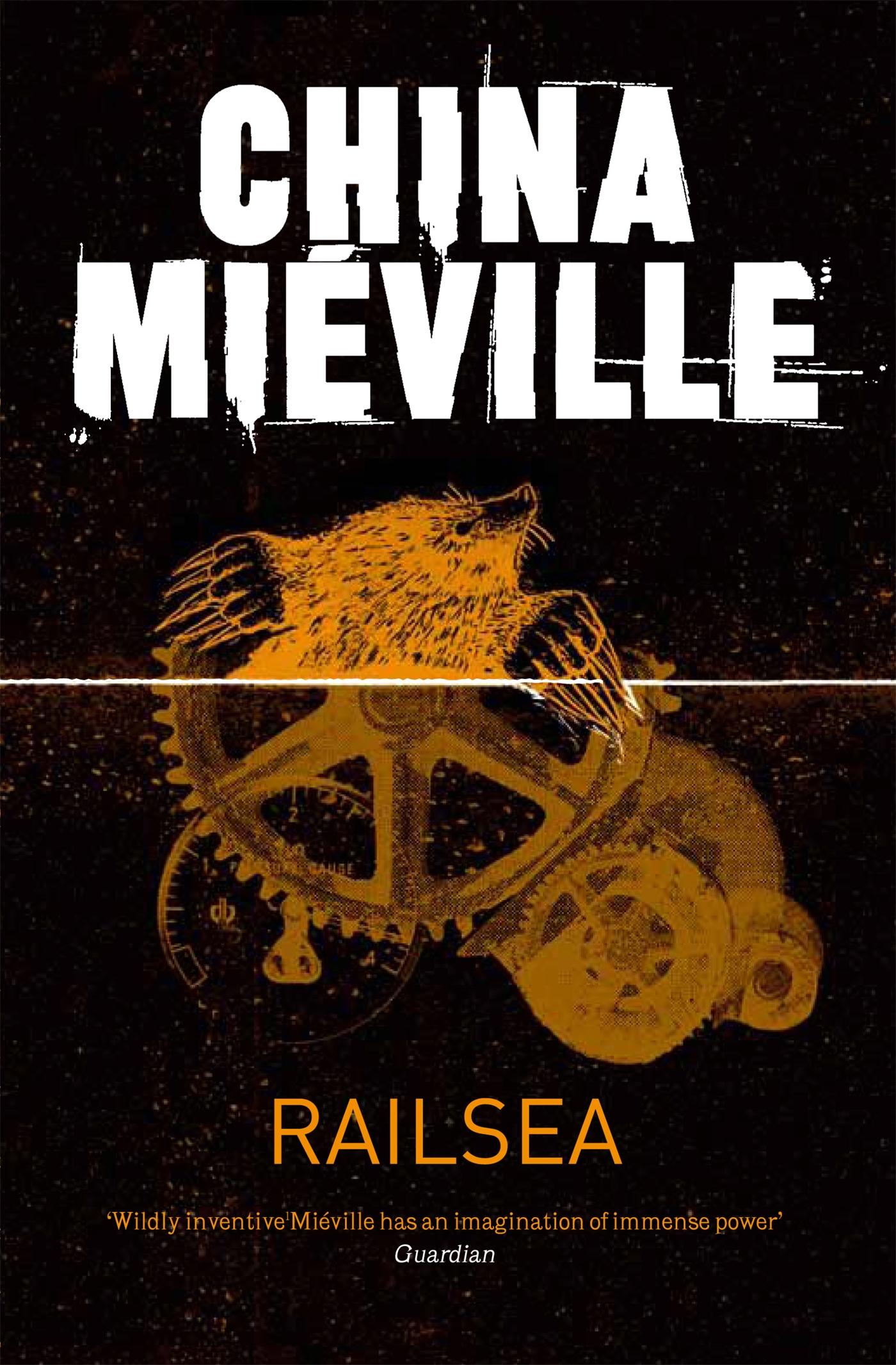 Cover: 9781447213673 | Railsea | China Miéville | Taschenbuch | 375 S. | Englisch | 2013