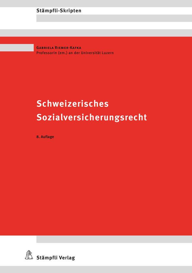 Cover: 9783727222023 | Schweizerisches Sozialversicherungsrecht | Gabriela Riemer-Kafka | XL