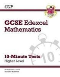 Cover: 9781789081312 | GCSE Maths Edexcel 10-Minute Tests - Higher (includes Answers) | Books