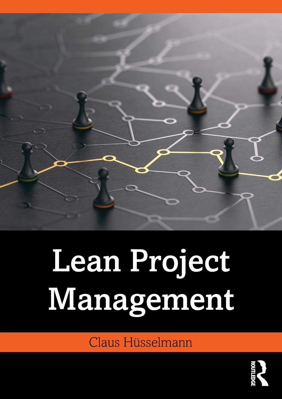 Cover: 9781032556468 | Lean Project Management | Claus Hüsselmann | Taschenbuch | Paperback