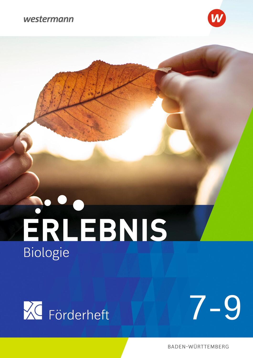 Cover: 9783141882445 | Erlebnis Biologie 7 - 9. Förderarbeitsheft. Für Baden-Württemberg