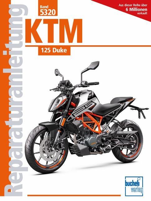 Cover: 9783716823125 | KTM 125 Duke | Taschenbuch | Reparaturanleitungen | 192 S. | Deutsch